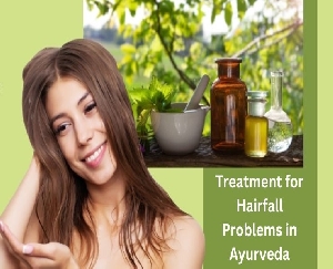 Treatment for Hairfall Problems in Ayurveda